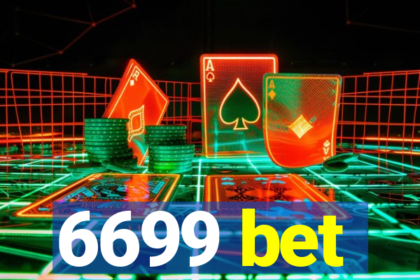 6699 bet